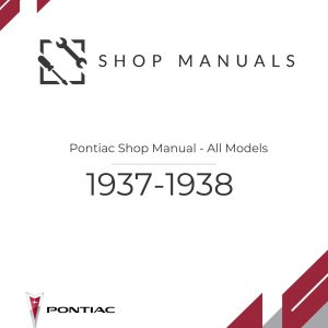 1937-1938 Pontiac Shop Manual - All Models