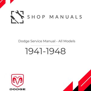 1941-1948 Dodge Service Manual - All Models