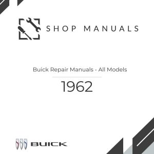 1962 Buick Repair Manuals - All Models