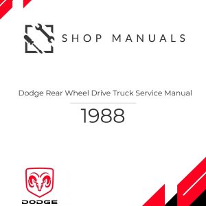 1988 Dodge Rear Wheel Drive Truck Service Manual