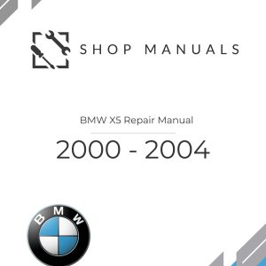 2000 - 2004 BMW X5 Repair Manual